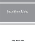 Logarithmic tables - Paperback