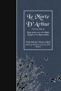 Le Morte D'Arthur (Volume 1): King Arthur and of his Noble Knights of the Round Table - Paperback