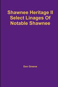 Shawnee Heritage II - Paperback