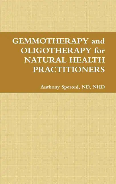 Gemmotherapy - Hardcover