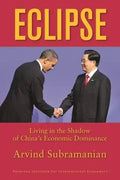 Eclipse: Living in the Shadow of China's Economic Dominance - Paperback