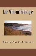 Life Without Principle - Paperback