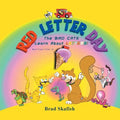 Red Letter Day: The Bad Cats Learn About Letters! - Paperback