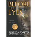 Before Her Eyes: Psychological Thriller - Paperback