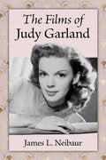 The Films of Judy Garland - Paperback