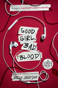 Good Girl, Bad Blood: The Sequel to a Good Girl's Guide to Murder - Paperback