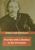 Travels with a Donkey in the Cevennes - Hardcover