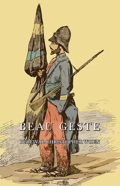 Beau Geste - Hardcover