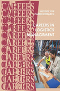 Careers in Logistics: Supply Chain Management - Paperback