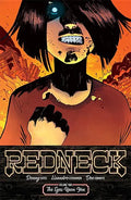 Redneck Volume 2: The Eyes Upon You - Paperback