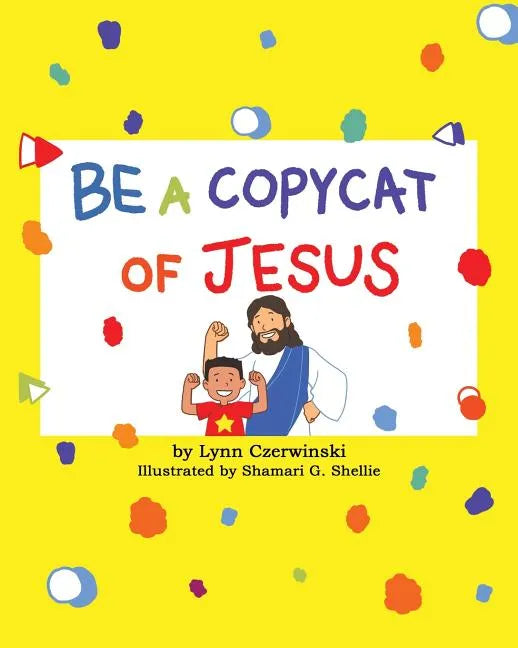 Be a Copycat of Jesus - Paperback