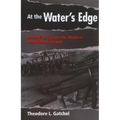At the Water's Edge - Paperback