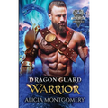 Dragon Guard Warrior: Dragon Guard of the Northern Isles Book 1 - Paperback