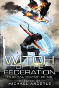 Witch Of The Federation VI - Paperback