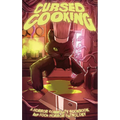 Cursed Cooking: A Horror Community Cookbook and Food Horror Anthology - Hardcover