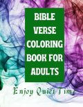 Bible Verse Coloring Book for Adults: Enjoy Quiet Time - Paperback