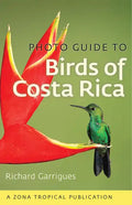 Photo Guide to Birds of Costa Rica - Paperback