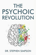 The Psychoic Revolution: Magnify your intuition for more success and a lot less stress - Paperback