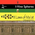 I-Vine Spheres: 11 Laws of Ma'at - Paperback