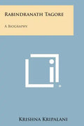 Rabindranath Tagore: A Biography - Paperback