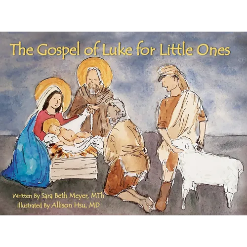 The Gospel of Luke for Little Ones - Hardcover