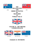 The Organization and Order of Battle of Militaries in World War II: Volume II - The British Commonwealth - Paperback