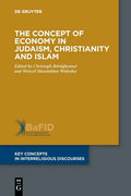 The Concept of Economy in Judaism, Christianity and Islam - Paperback