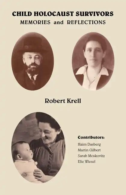 Child Holocaust Survivors: Memories and Reflections - Paperback