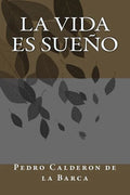 La vida es sueño - Paperback