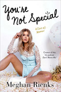 You're Not Special: A (Sort-Of) Memoir - Paperback