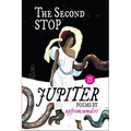 The Second Stop Is Jupiter - Paperback