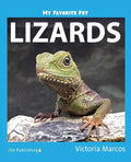 My Favorite Pet: Lizards - Paperback