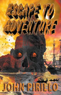 Escape to Adventure - Paperback