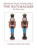 Selections from Tchaikovsky's THE NUTCRACKER for flute duet - Paperback