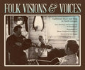 Folk Visions & Voices: Traditional Music and Song in North Georgia - Paperback