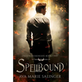Spellbound (Fallen Messengers Book 2) - Hardcover