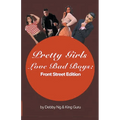 Pretty Girls Love Bad Boys: Front Street Edition - Paperback