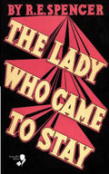 The Lady Who Came to Stay & the Elixir of Life (Lovecraft's Library) - Paperback
