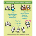 10 Osos Panda Que Se Divierten Mucho: A Trilingual book: English, Spanish, and Arabic! - Paperback