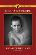 Escape While I Can - Paperback