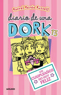 Un Cumpleaños No Muy Feliz / Dork Diaries: Tales from a Not-So-Happy Birthday - Paperback