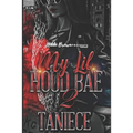 My Lil Hood Bae 2 - Paperback