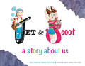Jet & Scoot - A Story About Us - Paperback