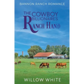 The Cowboy Billionaire's Ranch Hand - Paperback