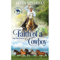 Faith of a Cowboy - Paperback