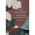 At No Time: Scenes and Dialogues - Hardcover