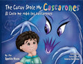 The Cucuy Stole My Cascarones / El Coco Me Robo Los Cascarones - Hardcover