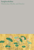 Mahayana Myths and Stories - Paperback