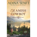 The Amish Cowboy (Large Print Hardcover) - Hardcover