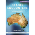 Deadly Encounters: How infectious disease helped shape Australia - Paperback